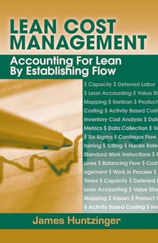 Lean Cost Management: Accounting for Lean by Establishing Flow